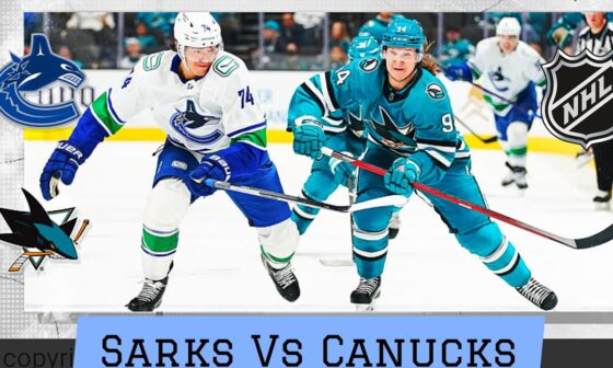 San Jose Sharks vs Vancouver Canucks Live NHL Scoreboard Play by Play