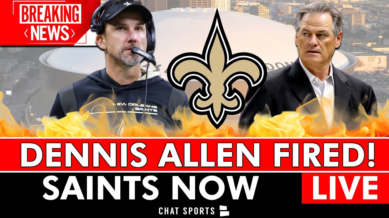 LIVE BREAKING NEWS: Saints Fired Dennis Allen