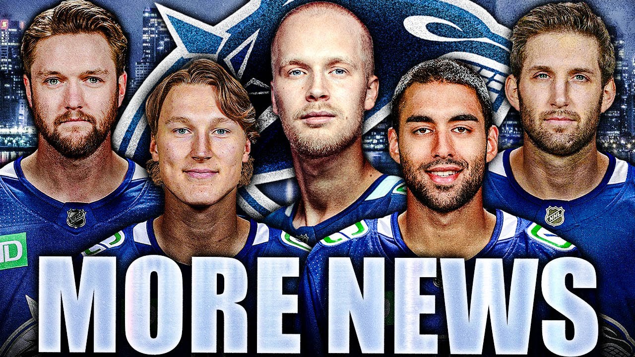 BIG VANCOUVER CANUCKS NEWS: UPDATES ON THATCHER DEMKO + DAKOTA JOSHUA, ARSHDEEP BAINS, & MORE