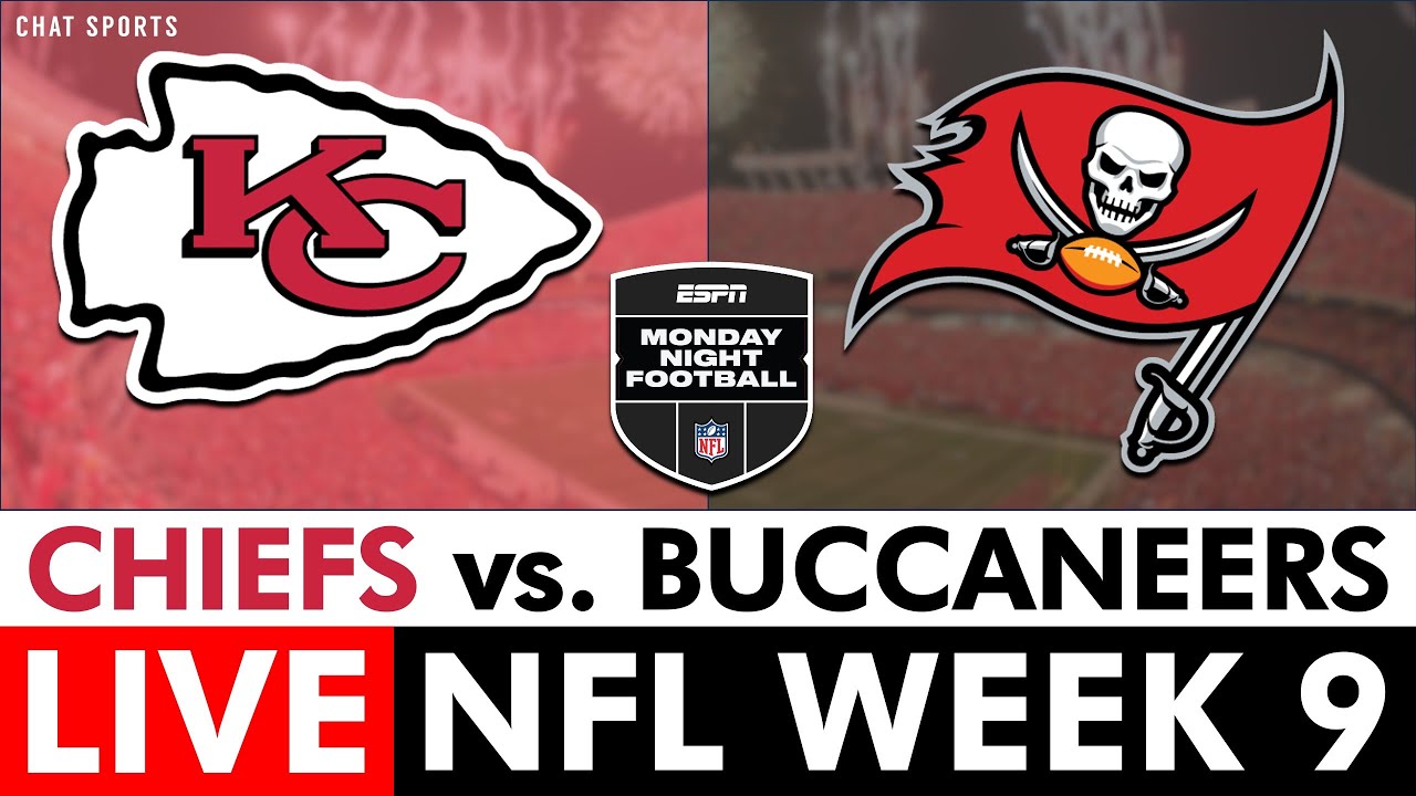 Chiefs vs. Buccaneers Live Stream Scoreboard, Play-By-Play, Highlights & Stats | NFL Week 9 On ESPN