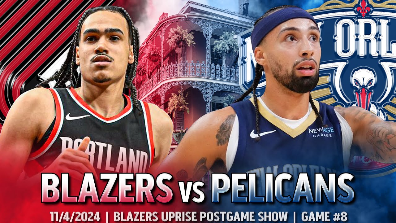 Portland Trail Blazers vs New Orleans Pelicans Recap | Highlights | Postgame Show