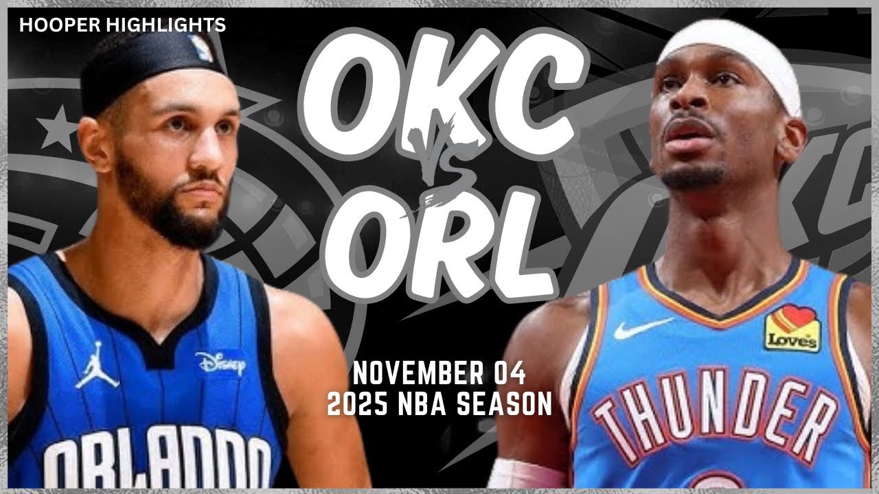 Oklahoma City Thunder vs Orlando Magic Full Game Highlights | Nov 4 | 2025 NBA Season