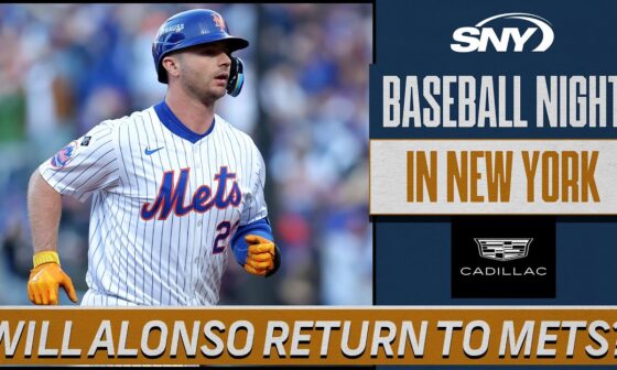 How will David Stearns and Mets approach Pete Alonso in free agency? | Baseball Night in NY | SNY