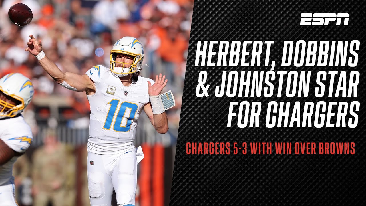 Los Angeles Chargers vs. Cleveland Browns | Justin Herbert, JK Dobbins & Quentin Johnston star