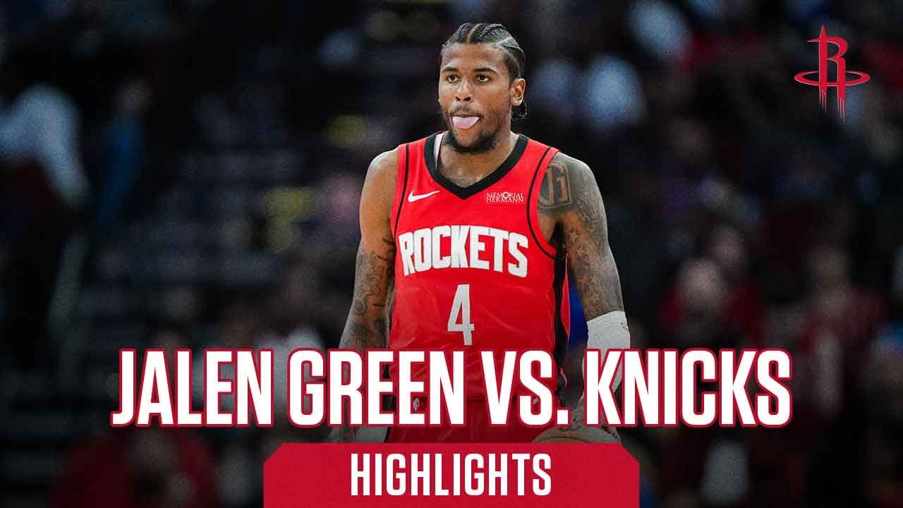 Jalen Green (15 points) Highlights vs. New York Knicks l Houston Rockets