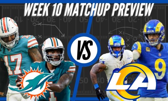 Miami Dolphins vs Los Angeles Rams | Week 10 Preview