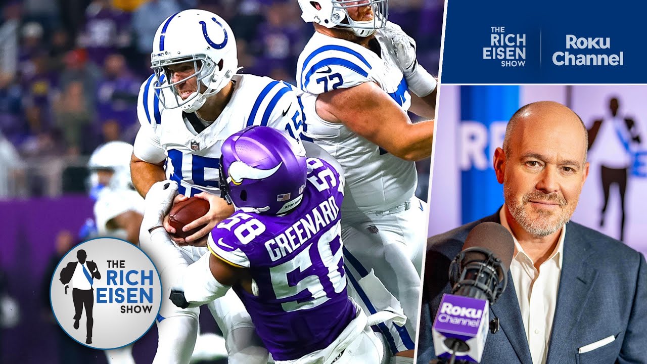 Rich Eisen's Takeaways from Vikings’ Week 9 Win vs Joe Flacco & the Colts | The Rich Eisen Show