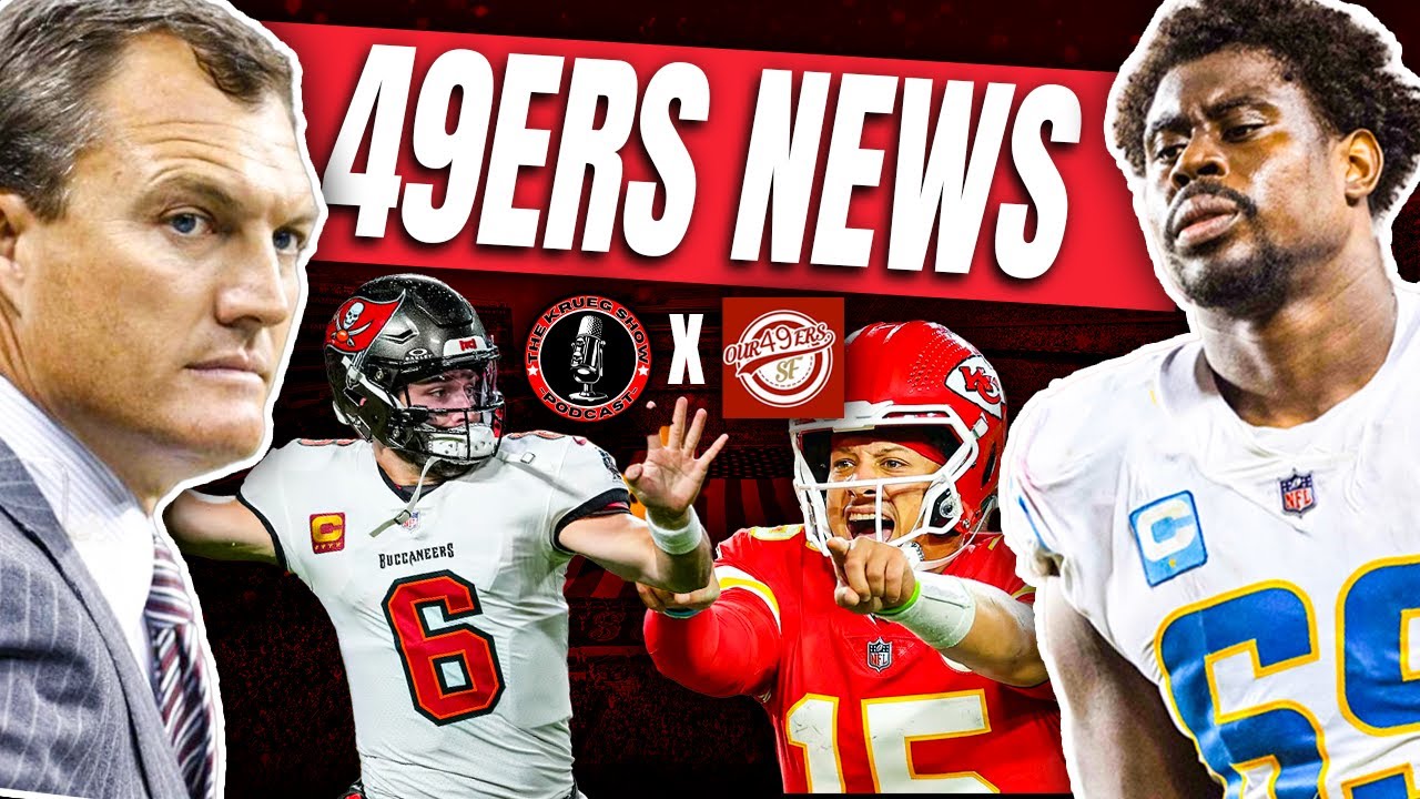 Latest 49ers News: Bucs-Chiefs Reaction, Trade Deadline Rumors, McCaffrey's Plan | Krueger & Raj