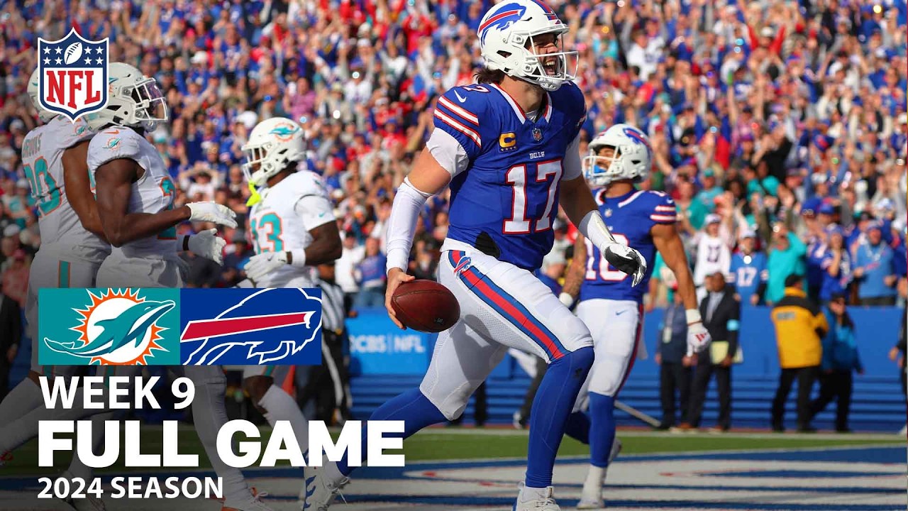 GAME OF THE WEEK! Miami Dolphins vs. Buffalo Bills FULL GAME | NFL 2024 Season Week 9