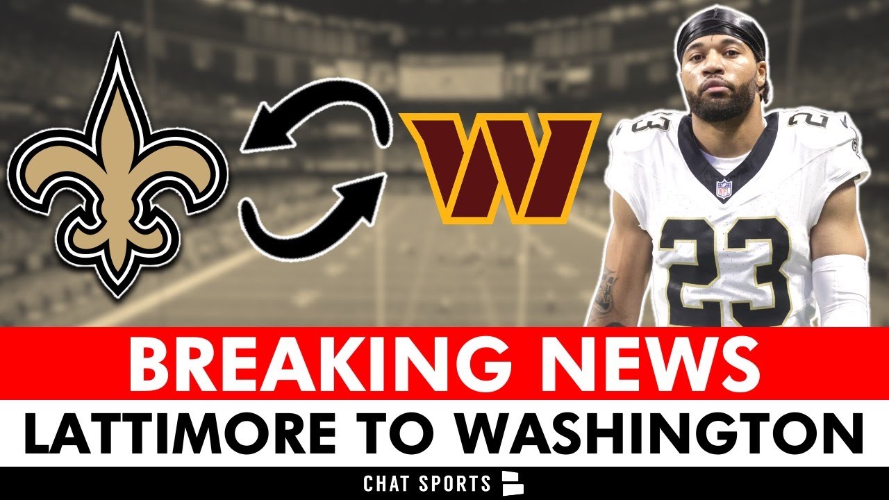 BREAKING: New Orleans Saints Trade Marshon Lattimore To The Washington Commanders | Saints News