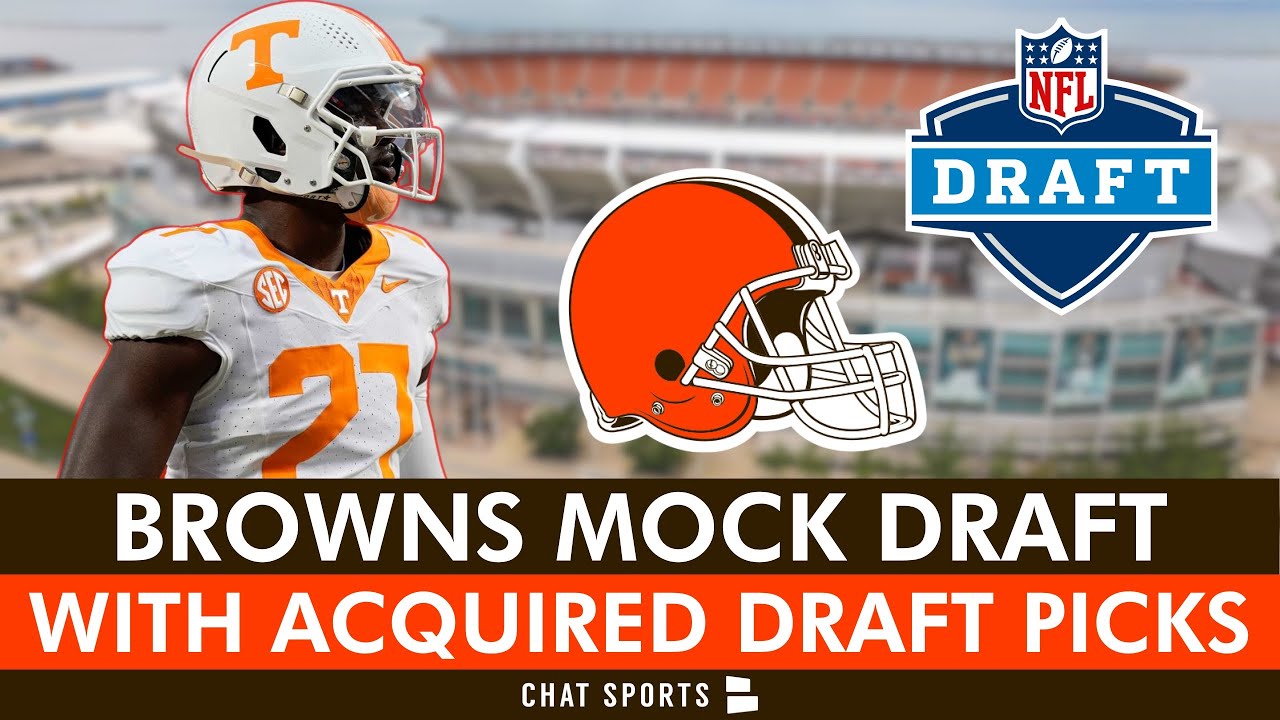 Cleveland Browns Mock Draft After Adding More Draft Picks From Amari Cooper & Za’Darius Smith Trades