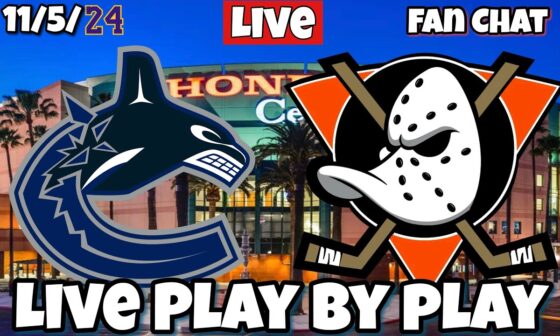 Anaheim Ducks vs Vancouver Canucks Live NHL Live Stream