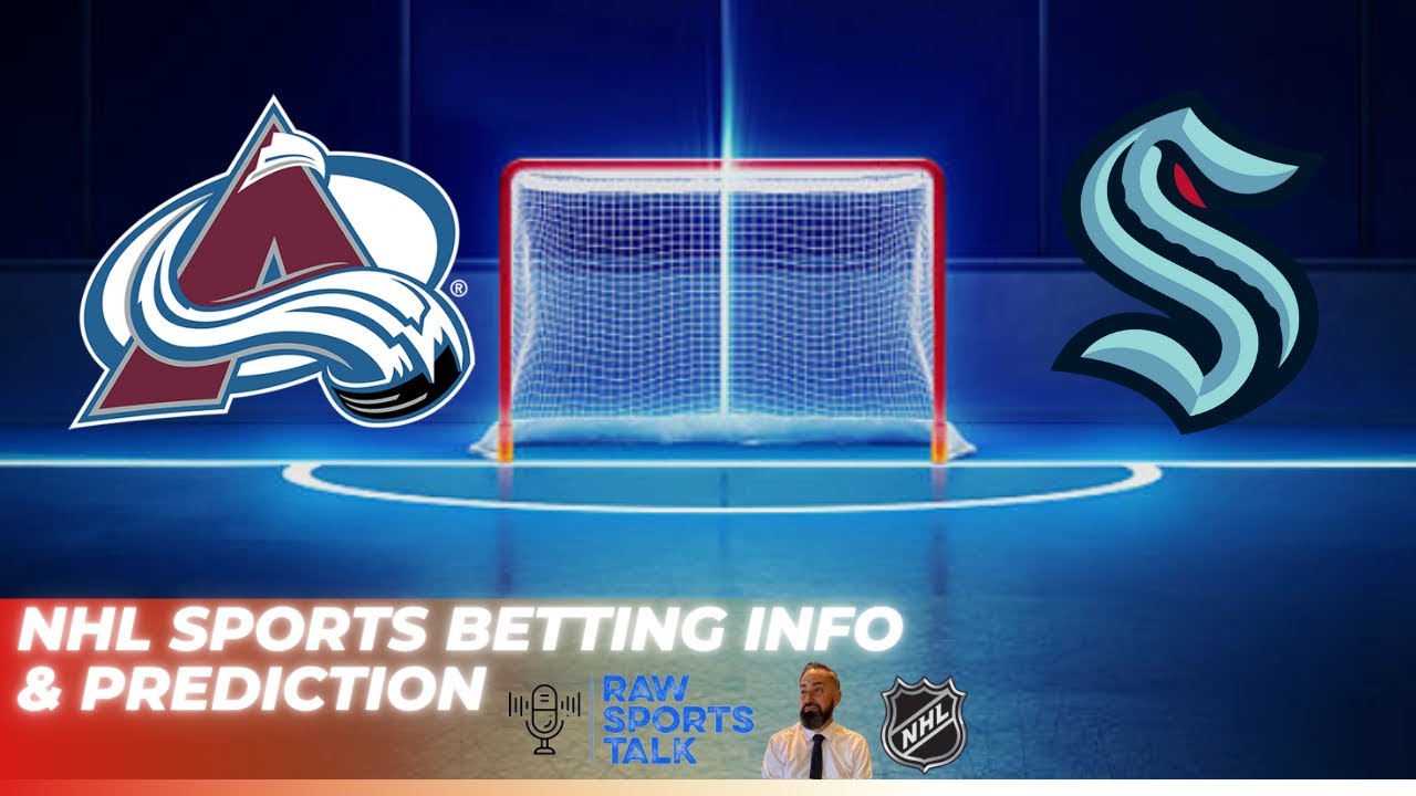 Colorado Avalanche VS Seattle Kraken : NHL Betting Info For 11/5/24