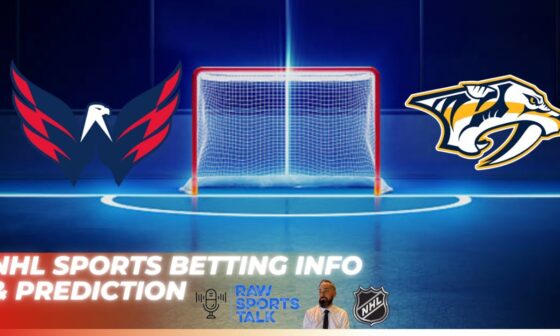 Washington Capitals VS Nashville Predators : NHL Betting Info For 11/6/24