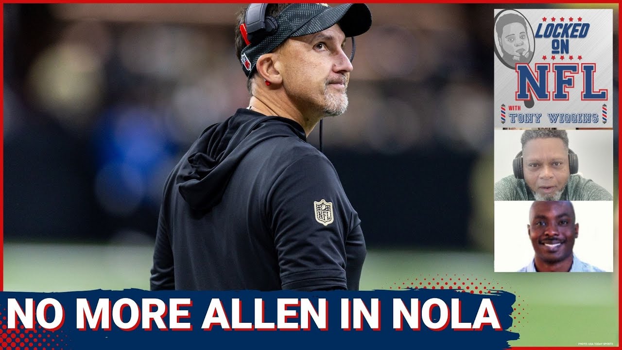 Why the New Orleans Saints Had to Fire Dennis Allen