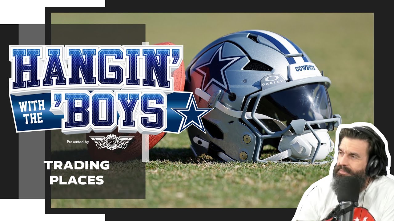 Hangin’ with the ‘Boys: Trading Places | Dallas Cowboys 2024