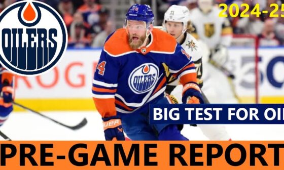 Pre-Game Report: Edmonton Oilers vs Vegas Golden Knights