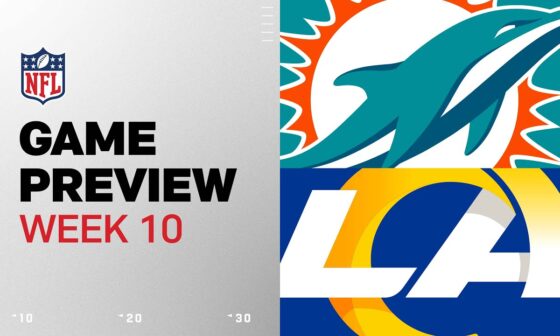 Miami Dolphins vs. Los Angeles Rams | 2024 Week 10 Game Preview