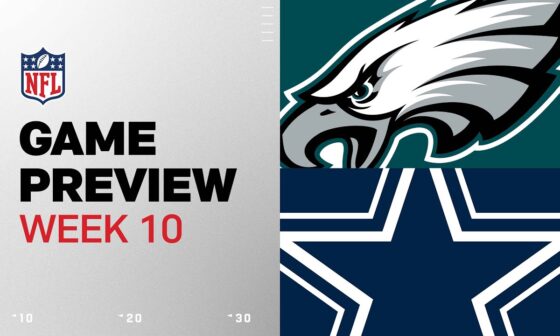 Philadelphia Eagles vs. Dallas Cowboys  | 2024 Week 10 Game Preview