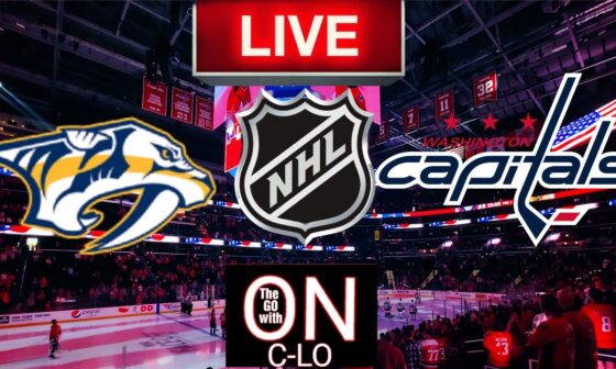 🔴Nashville Predators vs Washington Capitals. Live NHL Hockey. Play by Play Live Stream & More!