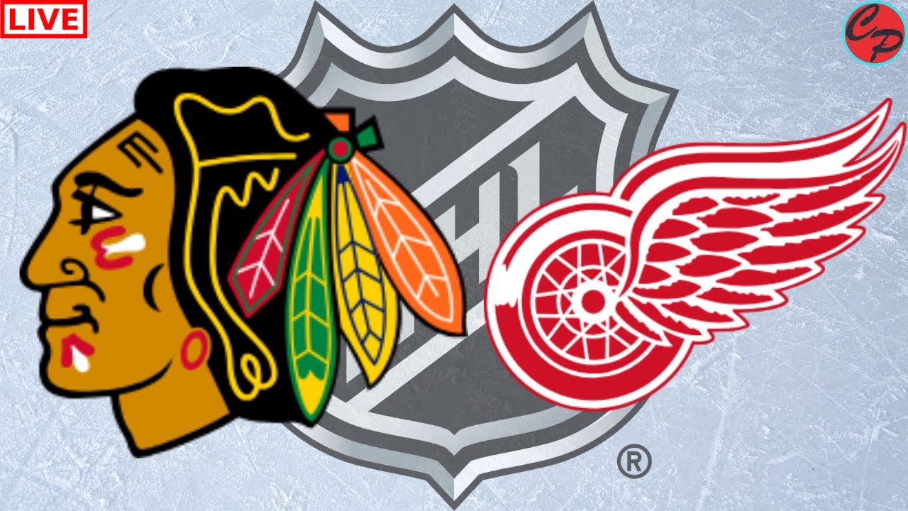 CHICAGO BLACKHAWKS vs DETROIT RED WINGS NHL HOCKEY LIVE GAME CAST & AUDIO