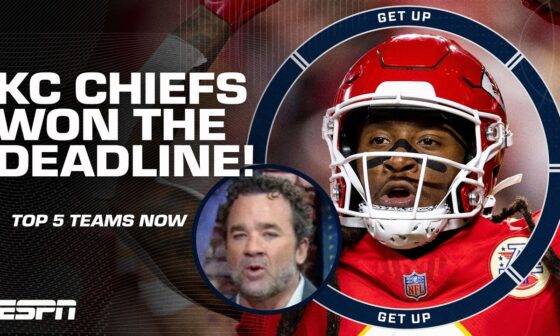 TOP 5 MOST IMPROVED teams after the trade deadline 📈 Chiefs just KEEP GOING UP! | Get Up