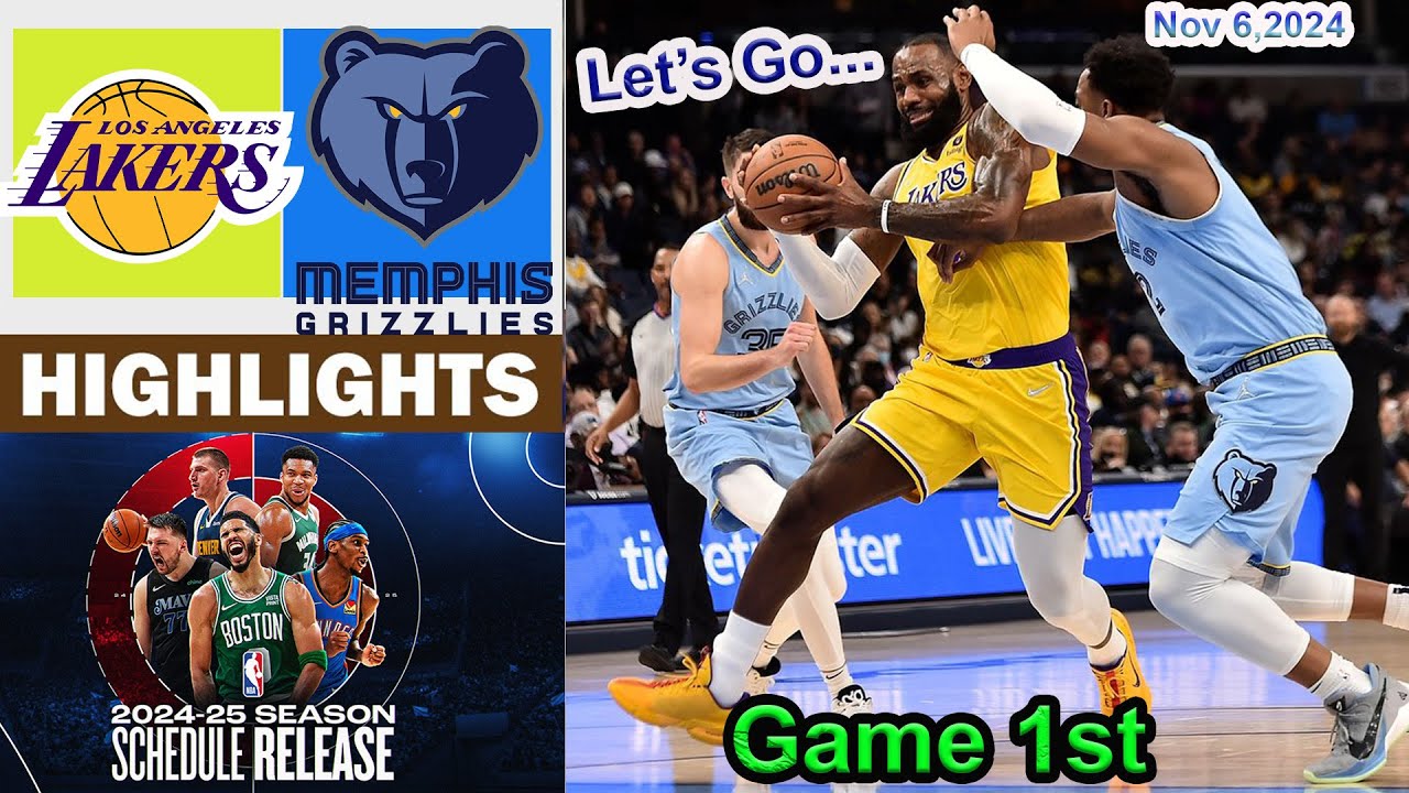 Los Angeles Lakers vs Memphis Grizzlies GAME 1st QTR HIGHLIGHTS  Nov 6, 2024 | 2024-2025 NBA Season