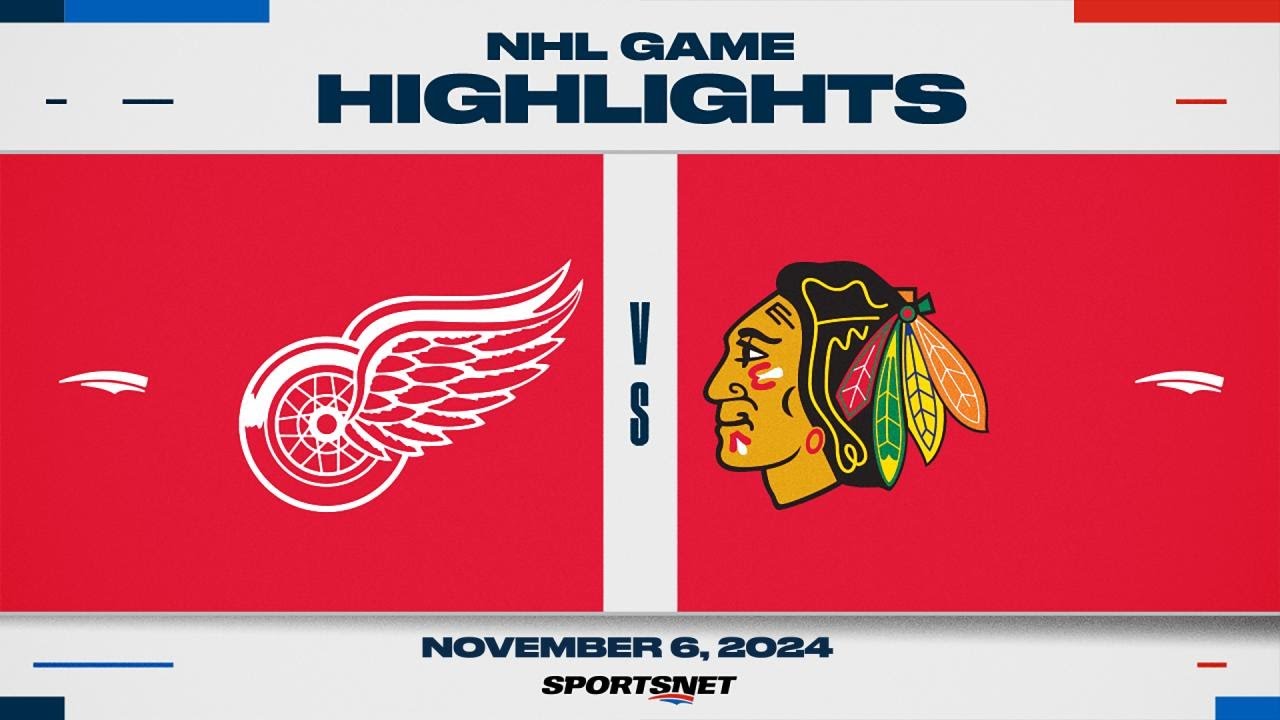 NHL Highlights | Red Wings vs. Blackhawks - November 6, 2024