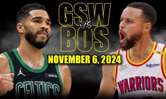 Golden State Warriors vs Boston Celtics Full Game Highlights - November 6, 2024 | 2024-25 NBA Season