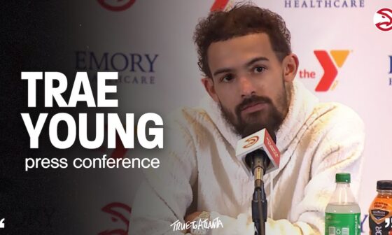 Atlanta Hawks vs. Knicks Postgame Press Conference: Trae Young