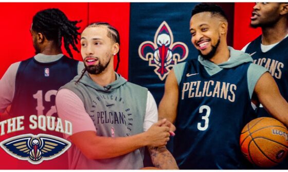 The Squad | Season 4 Ep. 2 | New Orleans Pelicans All-Access