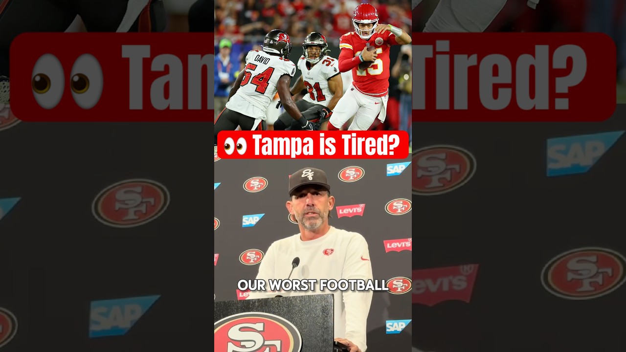 Kyle Shanahan: Tampa Is Tired?