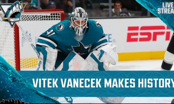 VITEK VANECEK MAKES HISTORY | SAN JOSE SHARKS SPORTS TALK