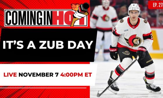 It's a Zub Day - Coming in Hot LIVE - November 7