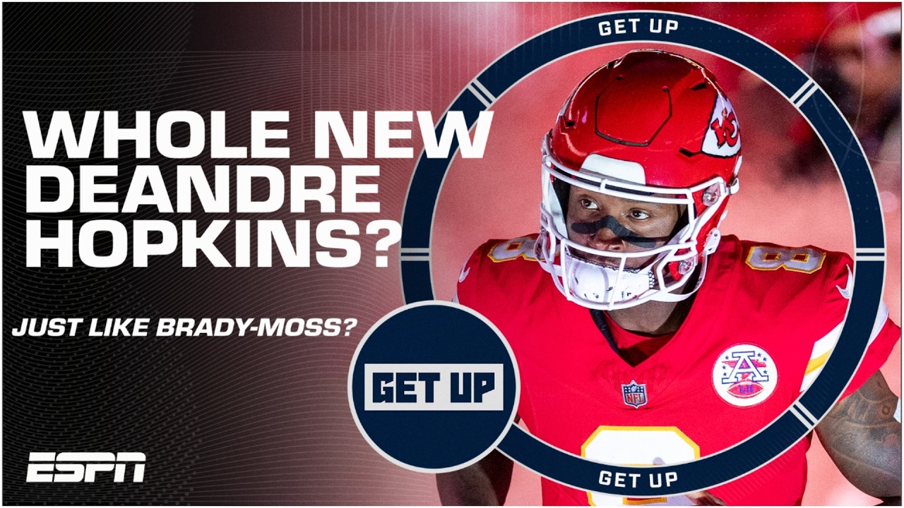 📚 ORLOVSKY’S MATH! 📚 DeAndre Hopkins makes the Chiefs ‘IMPOSSIBLE’ to stop in redzone | Get Up