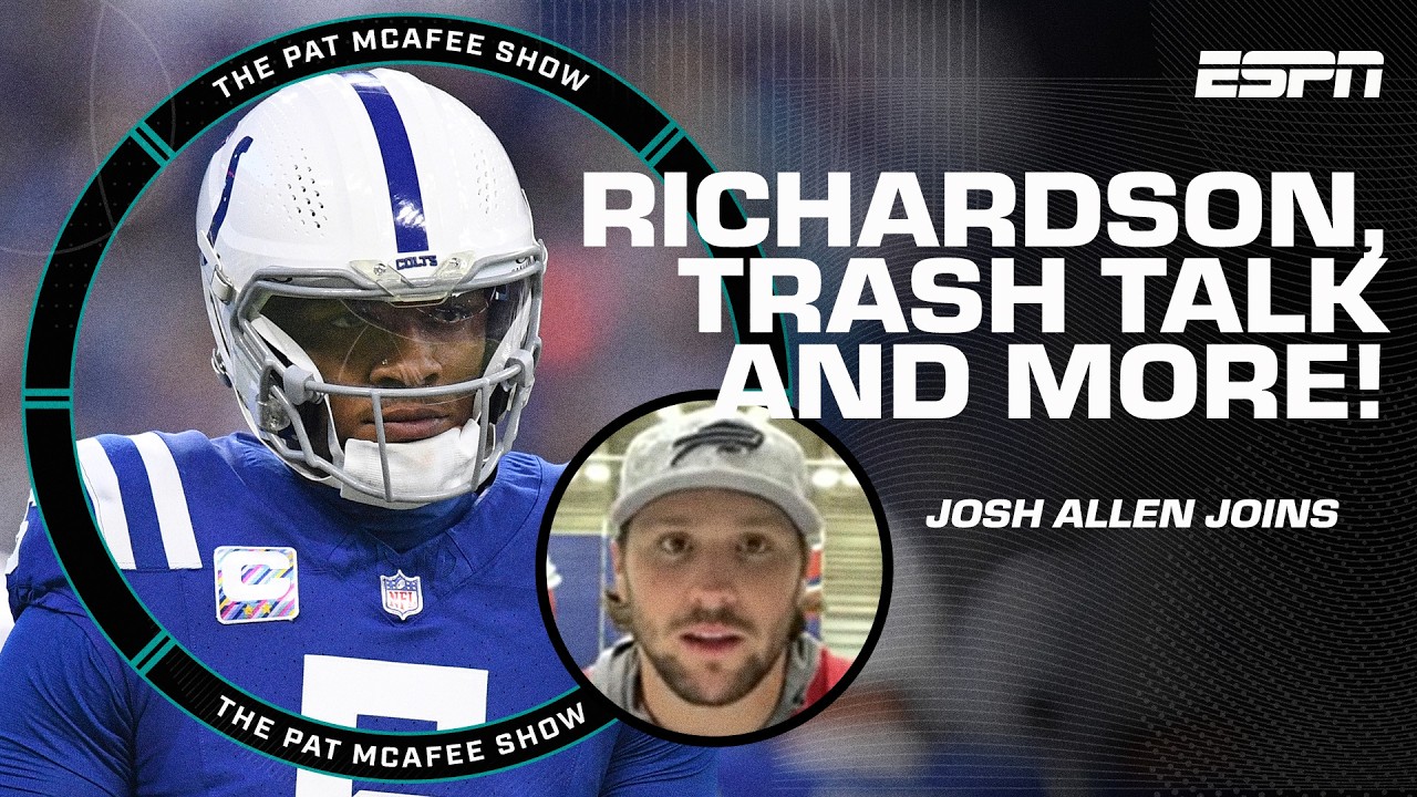 Josh Allen on Anthony Richardson's ability, elite trash talking & Bills vibes! | The Pat McAfee Show