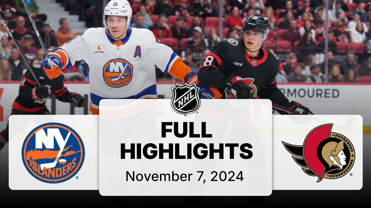 NHL Highlights | Islanders vs. Senators | November 07, 2024