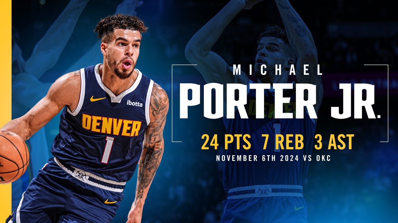 Michael Porter Jr. Full Game Highlights vs. Oklahoma City Thunder 📺 | 11/6/24