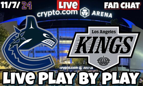 Los Angeles Kings vs Vancouver Canucks Live Game Audio NHL Live Stream