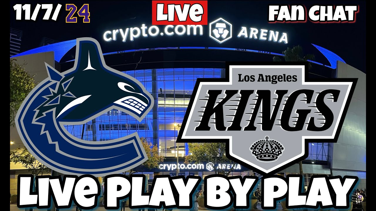 Los Angeles Kings vs Vancouver Canucks Live Game Audio NHL Live Stream