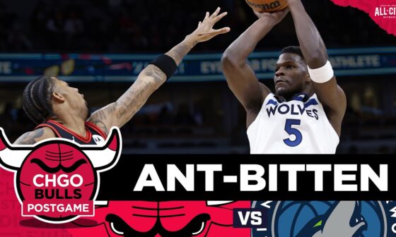 POSTGAME: Anthony Edwards goes OFF, Chicago Bulls collapse late vs Timberwolves | CHGO Bulls Podcast