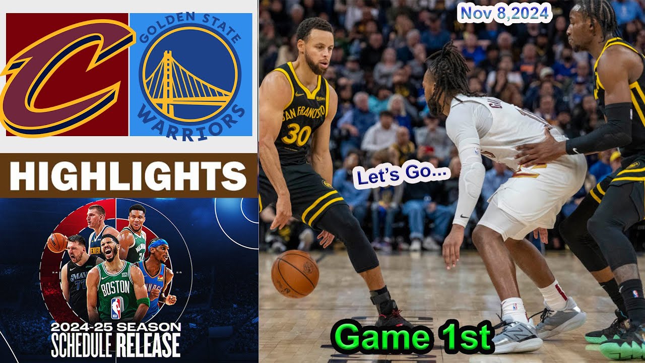 State Warriors vs Cleveland Cavaliers GAME 1st QTR HIGHLIGHTS  Nov 8, 2024 | 2024-2025 NBA Season