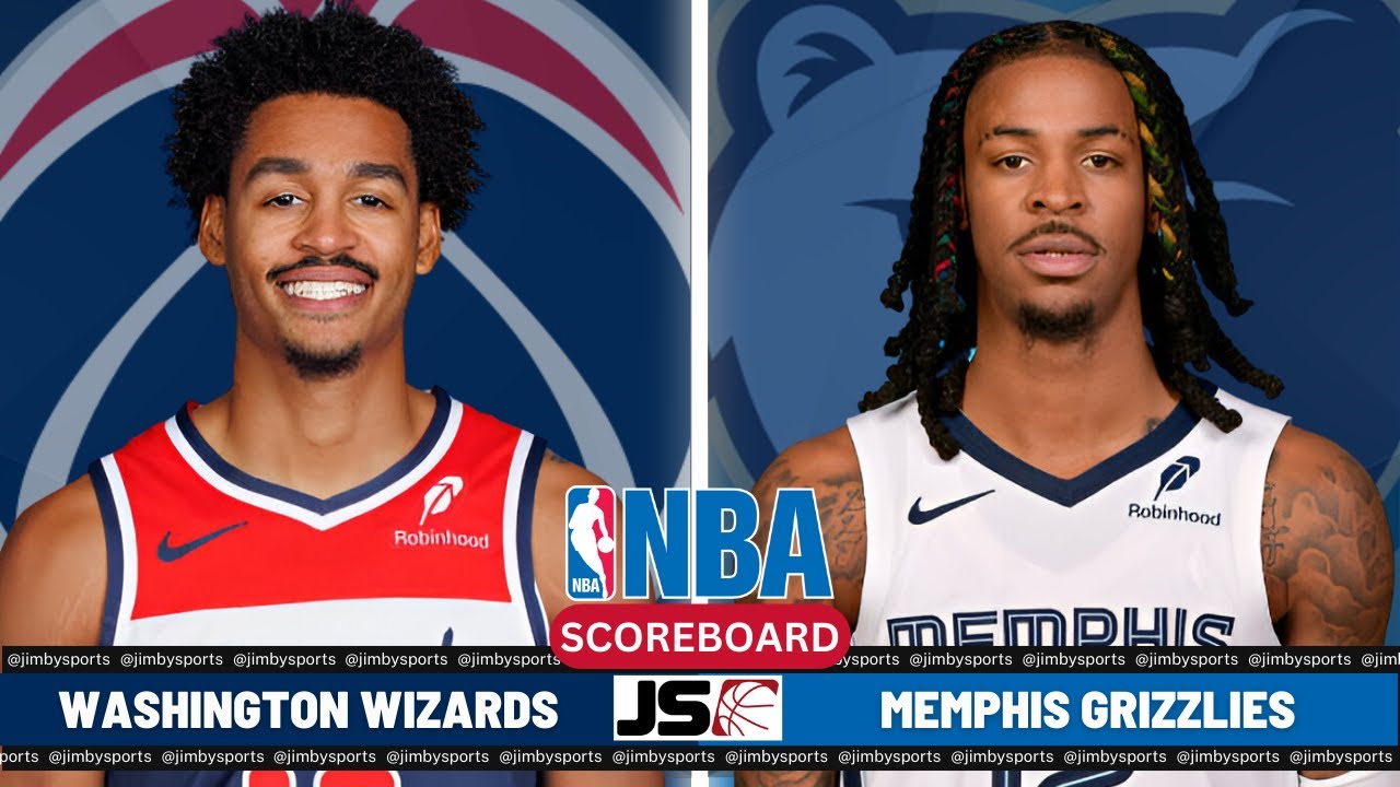 Washington Wizards Vs Memphis Grizzlies | NBA Live Scoreboard 2024