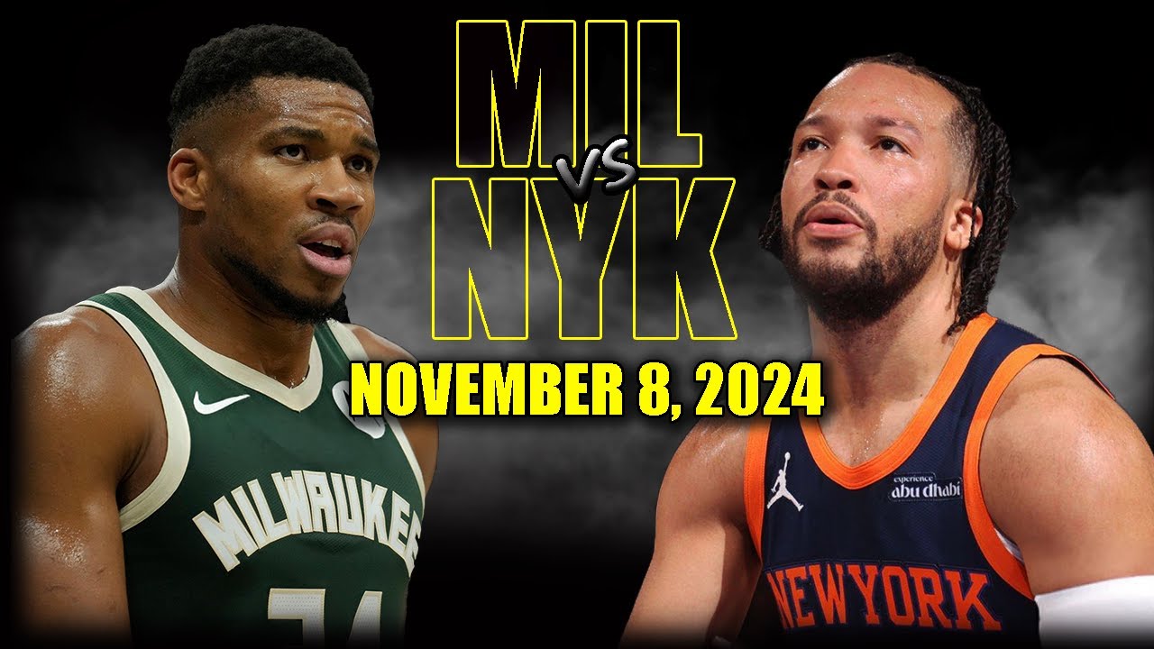 Milwaukee Bucks vs New York Knicks Full Game Highlights - November 8, 2024 | 2024-25 NBA Season