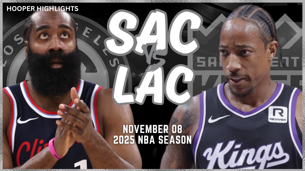 LA Clippers vs Sacramento Kings Full Game Highlights | Nov 8 | 2025 NBA Season