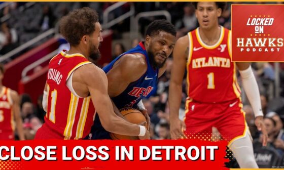 Atlanta Hawks suffer 1-point loss to Detroit Pistons after dismal start, Trae Young, Dyson Daniels