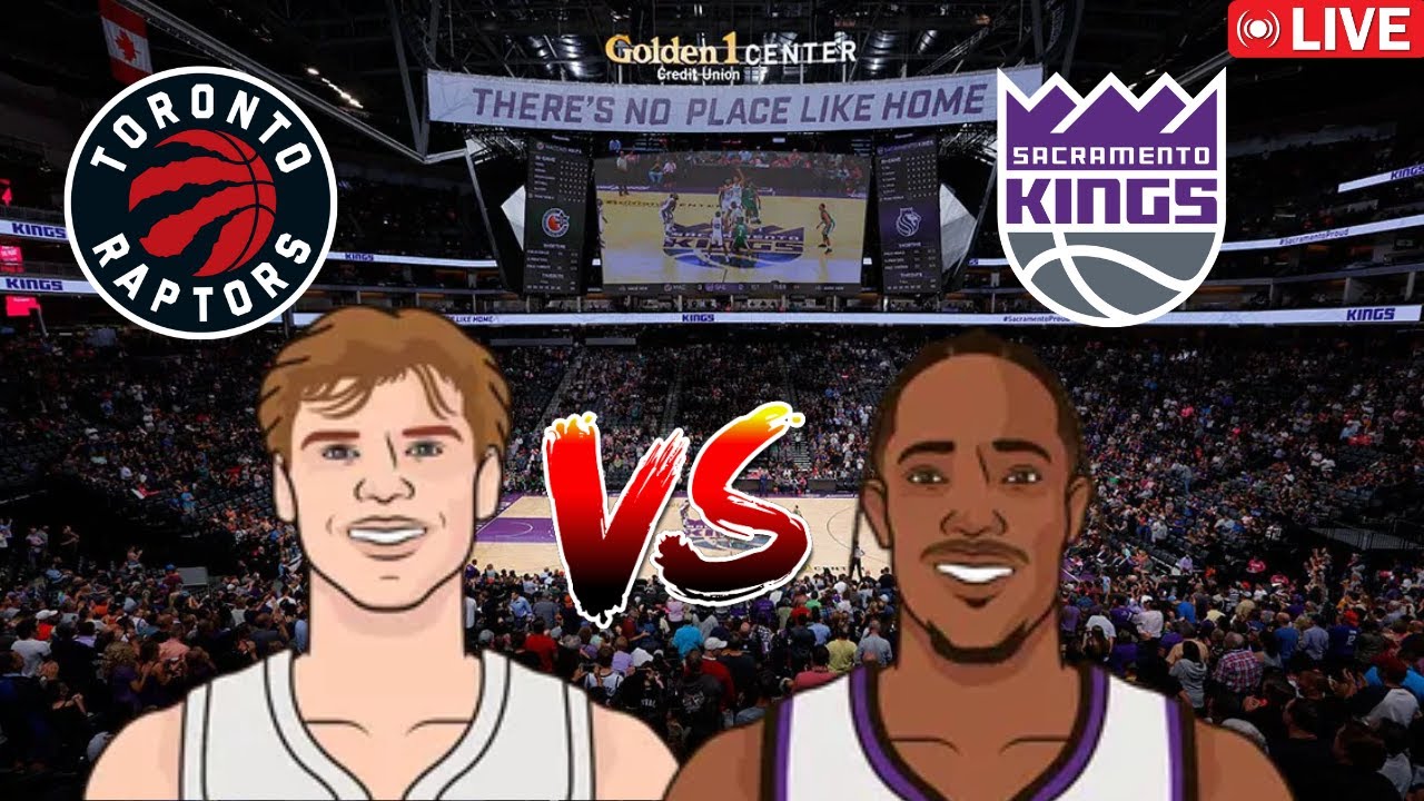 Toronto Raptors vs Sacramento Kings live play-by-play watch party