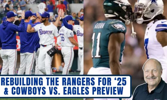 Rebuilding the Rangers for '25 | Cowboys vs. Eagles Week 10 NFL Preview