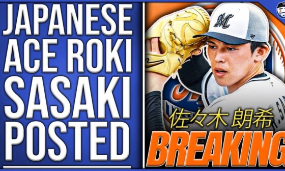 BREAKING: Japanese ACE Roki Sasaki Posted By NPB! Mets Have "EXTREME" Interest (New York Mets News)