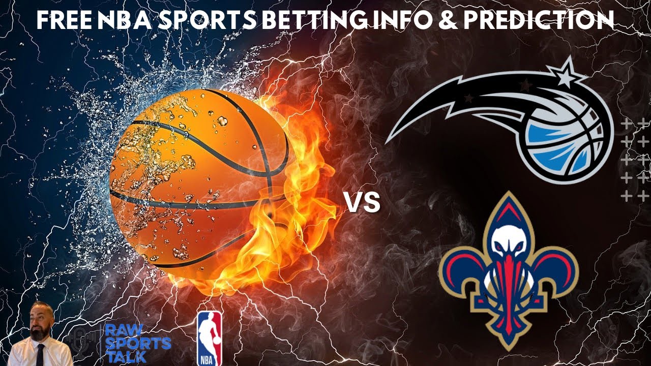 Orlando Magic VS New Orleans Pelicans :Free NBA Betting Info For 11/8/24